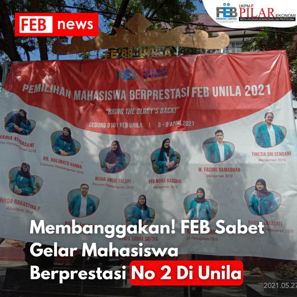 Membanggakan! FEB Sabet Gelar Mahasiswa Berprestasi No 2 Di Unila